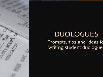 Prompts, tips and ideas for writing student duologues